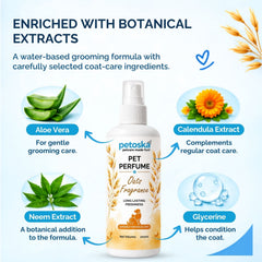 Petoska Pet Perfume for Dogs & Cats – with Oats Fragrance, Aloe Vera, Calendula & Neem Extracts, 200 ml
